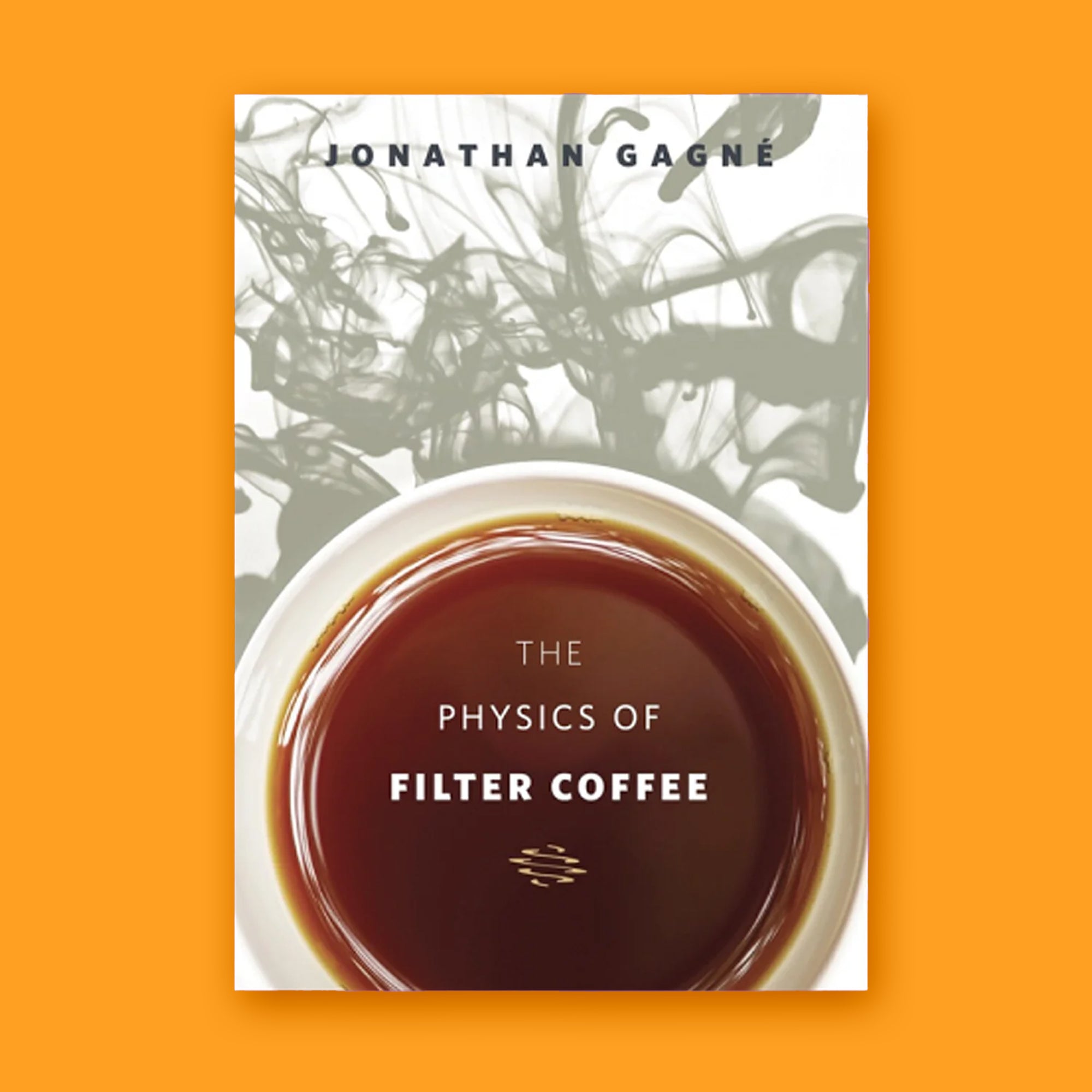 洋書 The Physics of Filter Coffee The Physics of Filter Coffee – PERC COFFEE