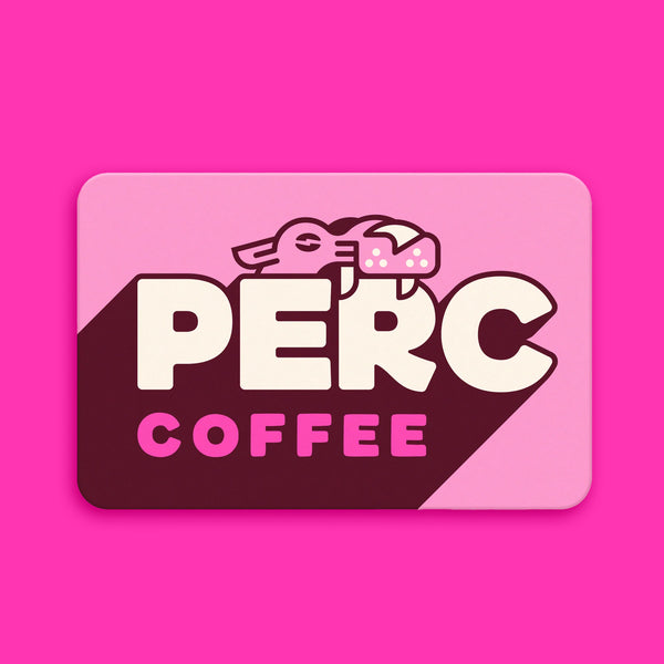 In-store Gift Card – PERC COFFEE